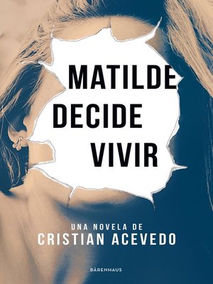 cover image of Matilde decide vivir